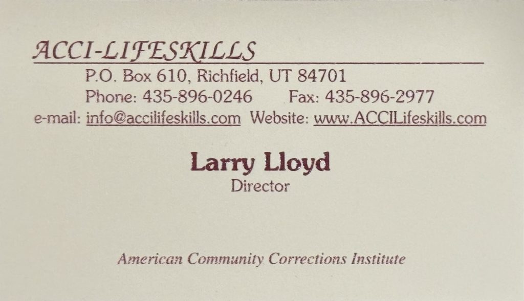 Larry Founded ACCI (American Community Corrections Institute)