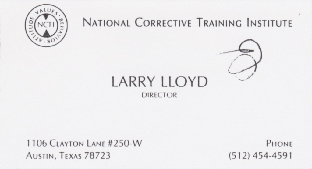 Larry Founded NCTI (National Corrective Training Institute)